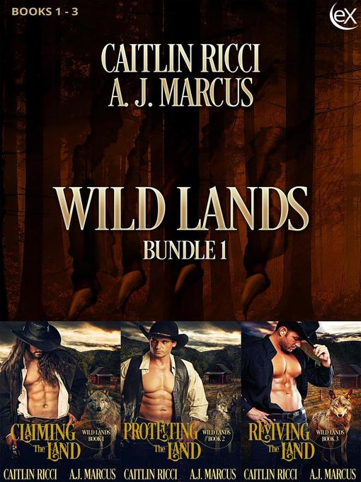 Title details for Wild Lands Bundle 1 by A.J. Marcus - Available